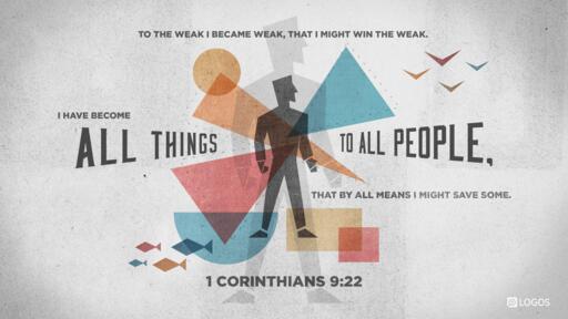 1 Corinthians 9:16-23